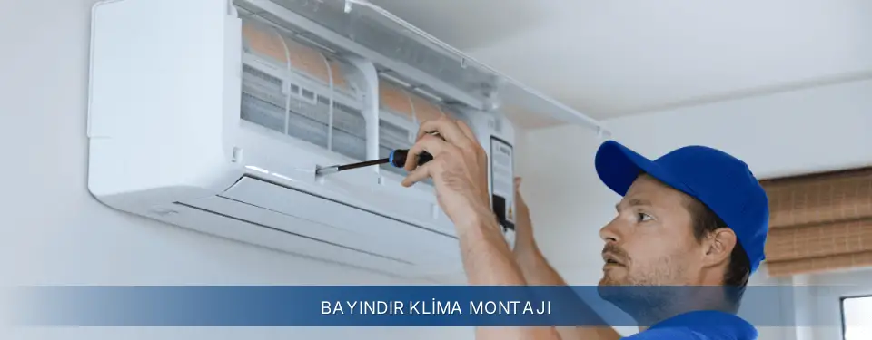 Bayındır İlçemi Electrolux Klima Montajı